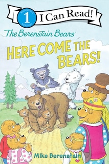 Couverture_The Berenstain Bears: Here Come the Bears!