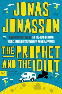 Front cover_The Prophet and the Idiot