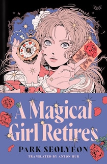 Front cover_A Magical Girl Retires