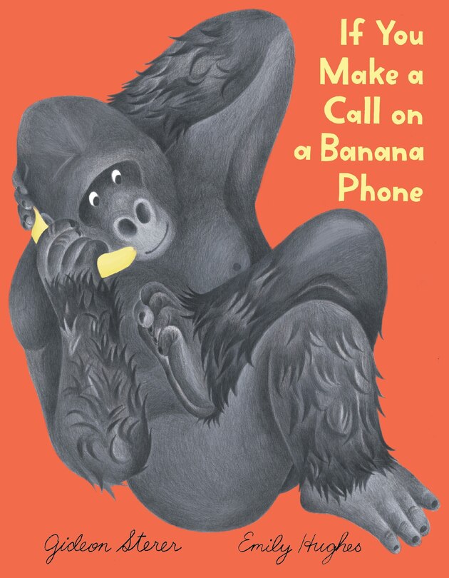 Front cover_If You Make a Call on a Banana Phone