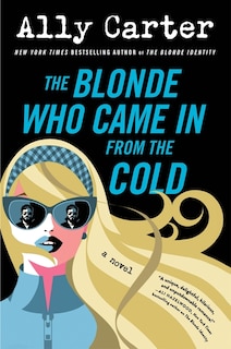 Front cover_The Blonde Who Came In from the Cold