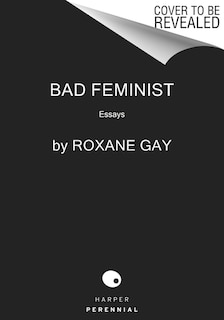 Front cover_Bad Feminist