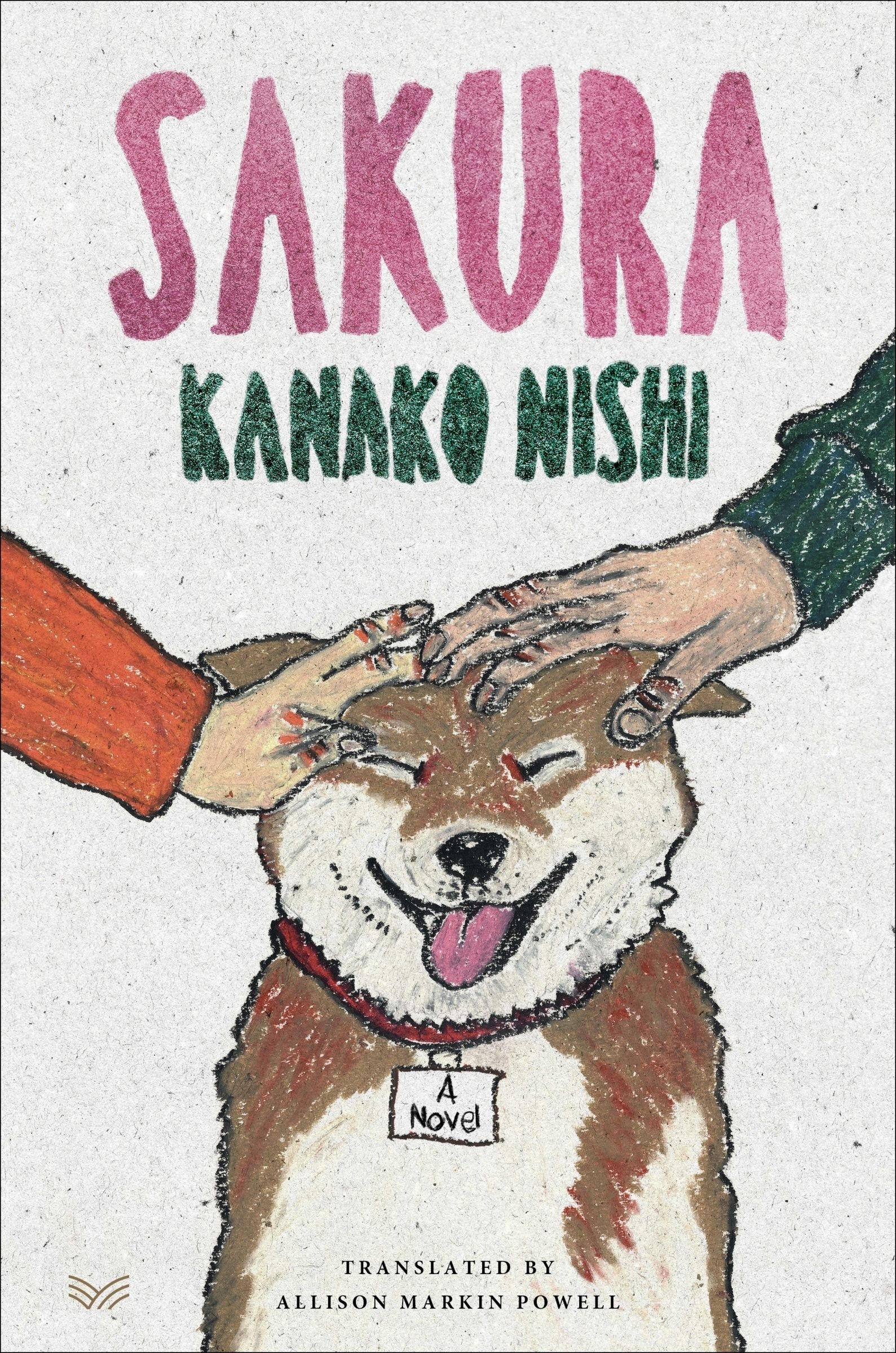 Sakura: A Novel Book By Kanako Nishi, ('tc') | Indigo