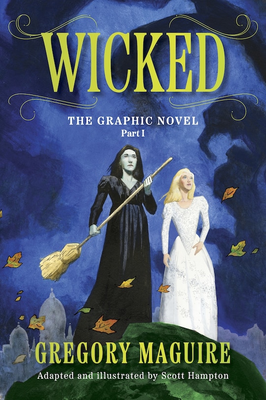 Front cover_Wicked: The Graphic Novel Part I