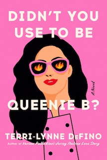 Front cover_Didn't You Use to Be Queenie B?