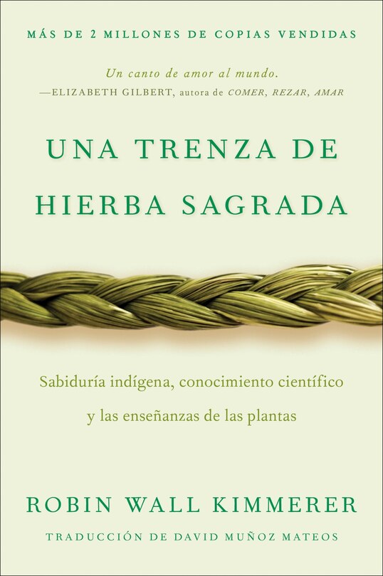 Front cover_Braiding Sweetgrass / Una trenza de hierba sagrada (Spanish edition)