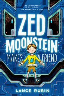 Front cover_Zed Moonstein Makes a Friend