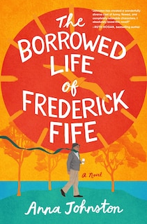 Couverture_The Borrowed Life of Frederick Fife