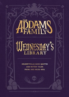 Front cover_The Addams Family: Wednesday’s Library