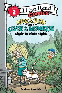 Front cover_Hide & Seek with Clyde & Monique: Clyde in Plain Sight
