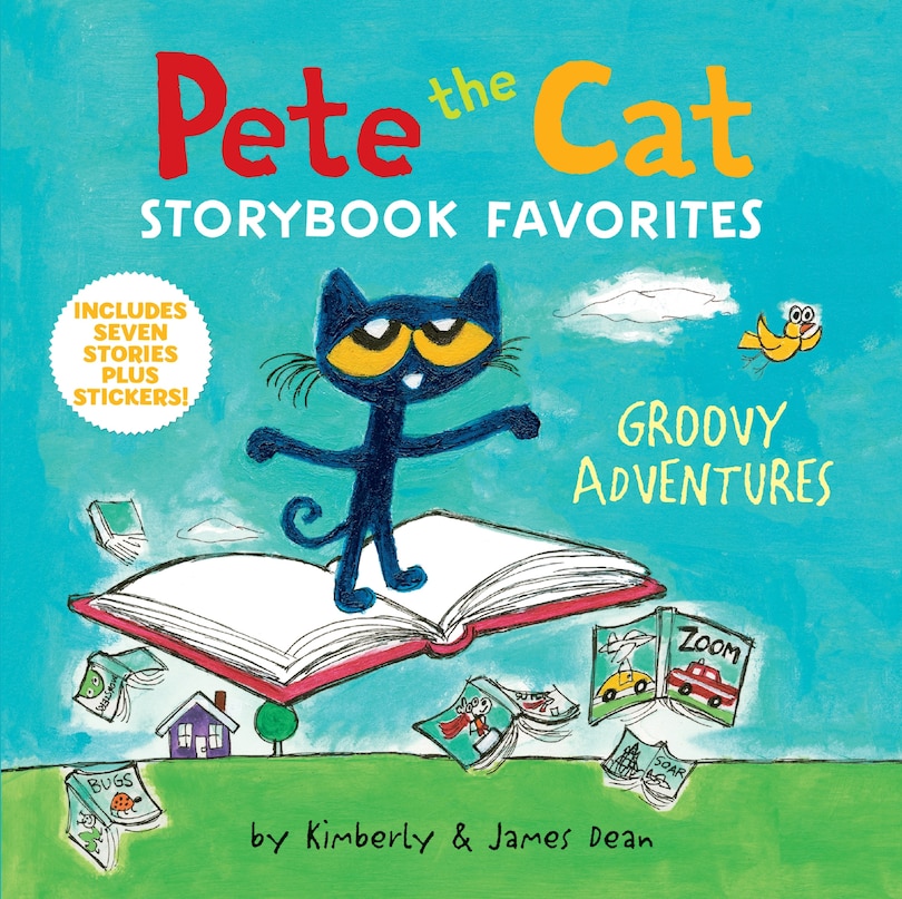 Front cover_Pete the Cat Storybook Favorites: Groovy Adventures