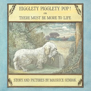 Front cover_Higglety Pigglety Pop! Or There Must Be More to Life