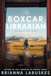 Front cover_The Boxcar Librarian