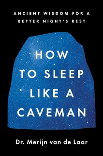 Front cover_How to Sleep Like a Caveman