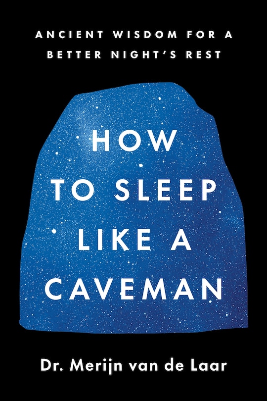 Front cover_How to Sleep Like a Caveman