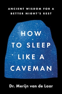 Couverture_How to Sleep Like a Caveman