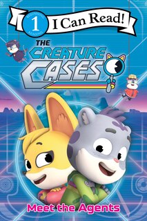 Front cover_The Creature Cases: Meet the Agents