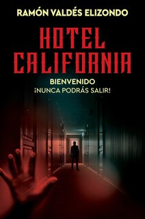Couverture_Hotel California / (Spanish Edition)