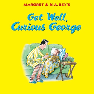Couverture_Get Well, Curious George
