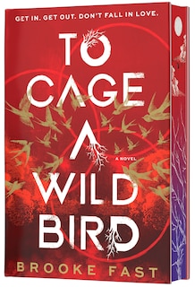 Couverture_To Cage a Wild Bird (Deluxe Limited Edition)