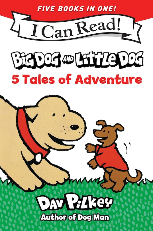 Front cover_Big Dog and Little Dog: 5 Tales of Adventure