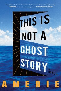 Front cover_This Is Not a Ghost Story