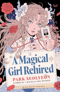 Couverture_A Magical Girl Rehired