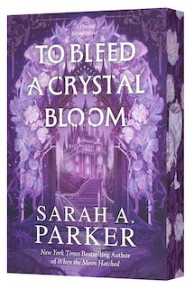 Couverture_To Bleed a Crystal Bloom