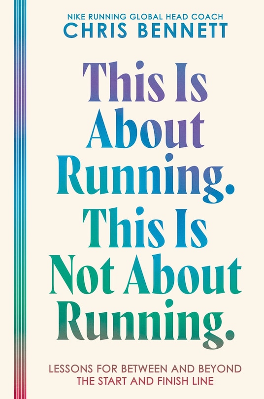 Front cover_This Is About Running. This Is Not About Running.