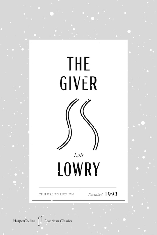 Front cover_The Giver American Classics Edition