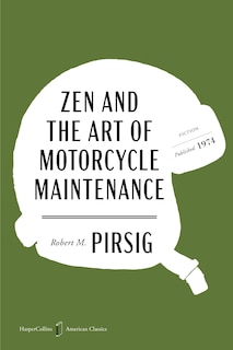 Front cover_Zen and the Art of Motorcycle Maintenance American Classics Edition