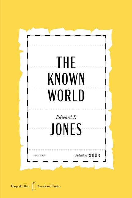 Front cover_The Known World American Classics Edition