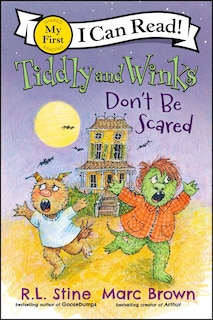 Couverture_Tiddly and Winks: Don&rsquo;t Be Scared