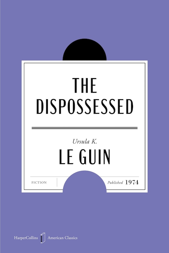Front cover_The Dispossessed American Classics Edition