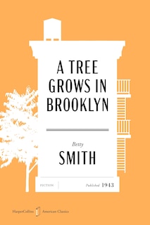 Front cover_A Tree Grows in Brooklyn American Classics Edition