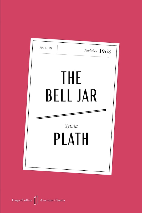 Front cover_The Bell Jar American Classics Edition