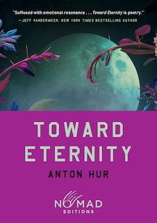 Front cover_Toward Eternity (Nomad Edition)