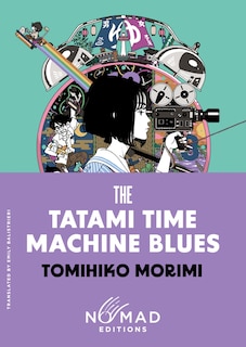 Front cover_The Tatami Time Machine Blues (Nomad Edition)