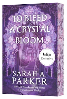 Front cover_To Bleed a Crystal Bloom Indigo Edition