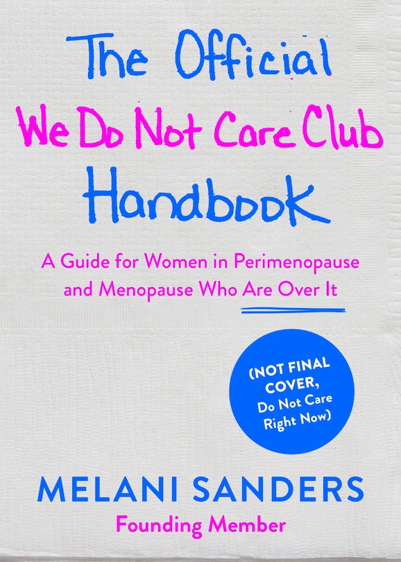 Front cover_The Official We Do Not Care Club Handbook