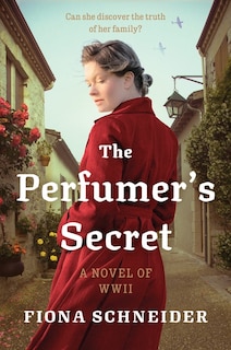 Front cover_The Perfumer&rsquo;s Secret