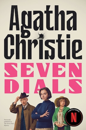 Seven Dials [TV Tie-in]: The Official Authorized Edition