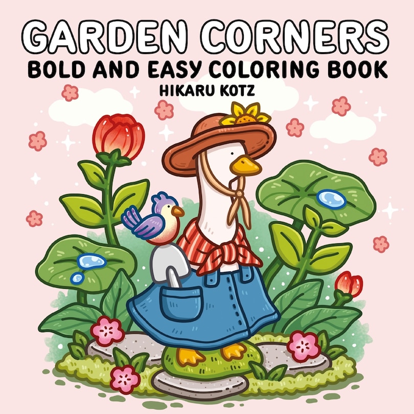 Front cover_Garden Corners: Bold and Easy Coloring Book