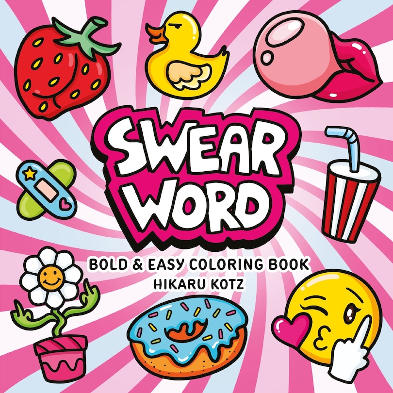 Front cover_Swear Word: Bold and Easy Coloring Book