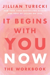 Couverture_It Begins with You Now: The Workbook
