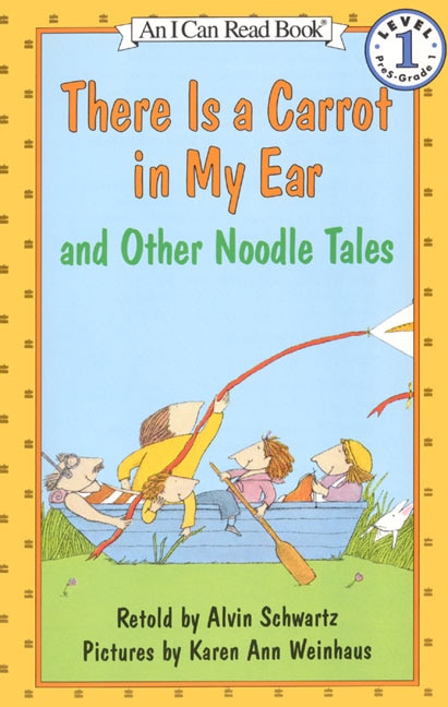 Front cover_There Is A Carrot In My Ear And Other Noodle Tales