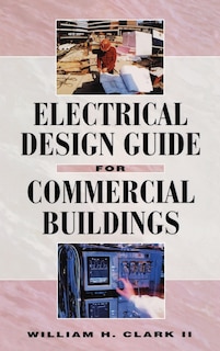 Electrical Design Guide for Commercial Buildings