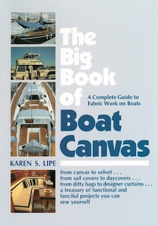 Front cover_The Big Book of Boat Canvas: A Complete Guide to Fabric Work on Boats