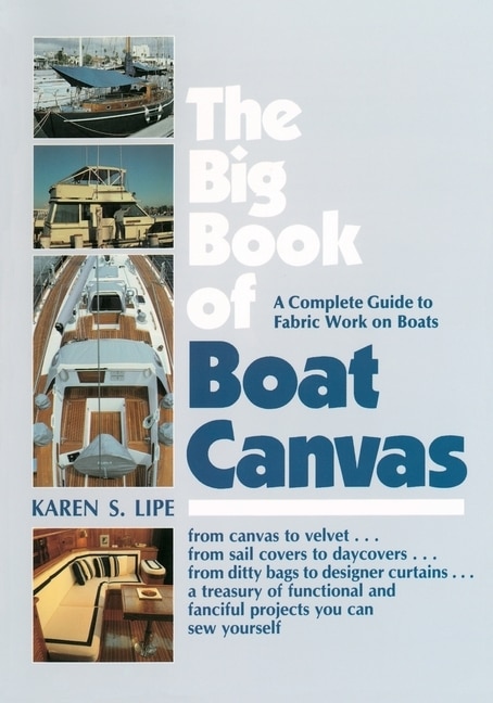 Front cover_The Big Book of Boat Canvas: A Complete Guide to Fabric Work on Boats