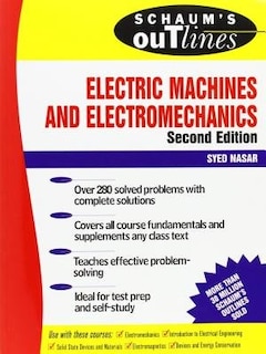 Front cover_Schaum's Outline of Electric Machines & Electromechanics